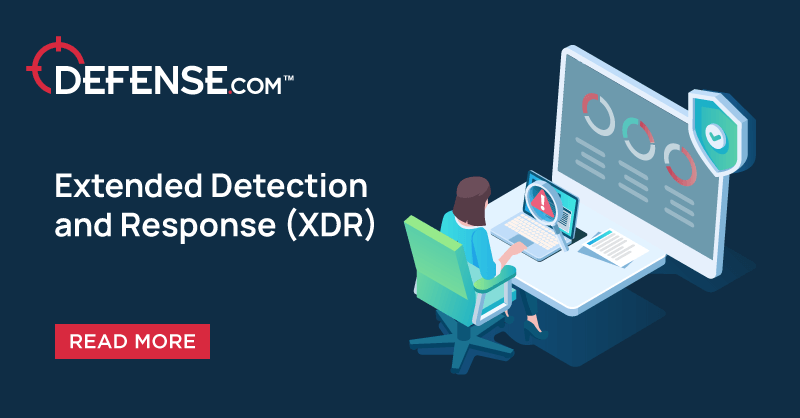 XDR Security Platform – Defense.com™